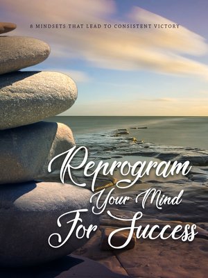 cover image of Reprogram Your Mind for Success
